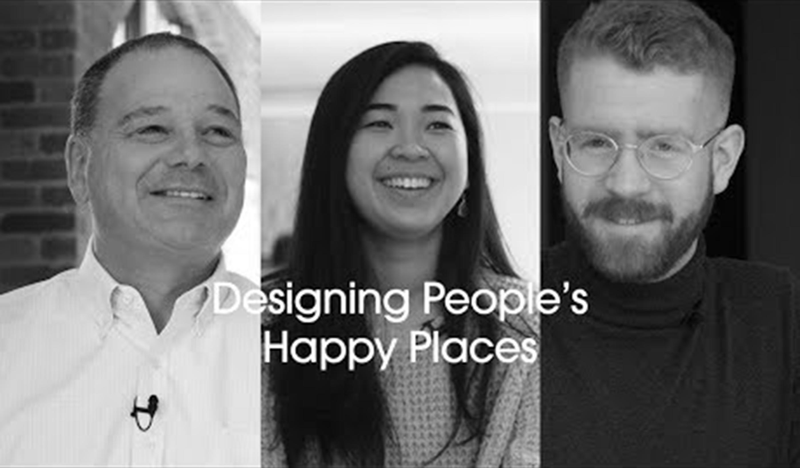 Designing Peoples’ Happy Places