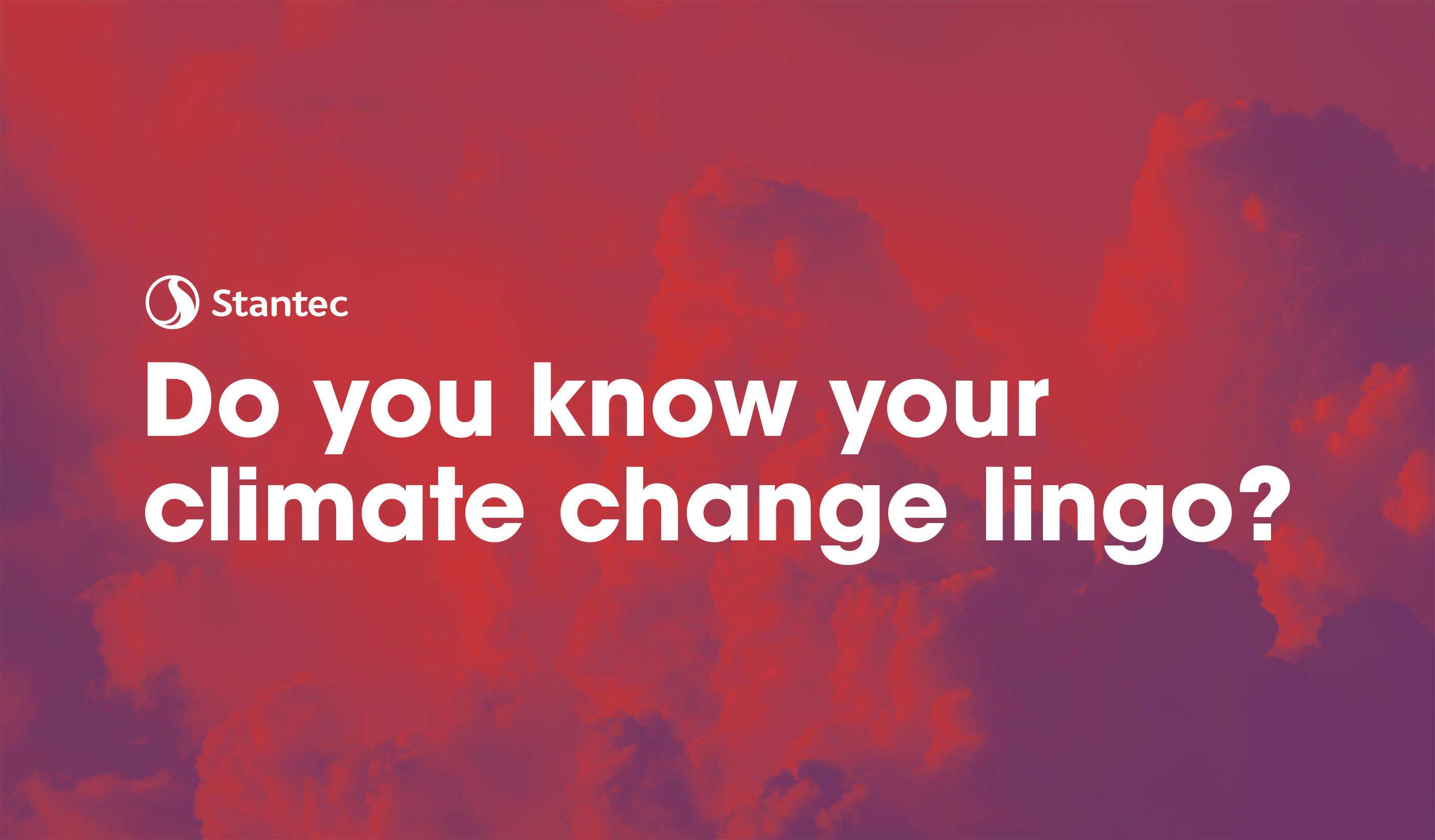 你對氣候變遷相關詞彙真的了解嗎？立即測試。